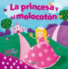 la princesa y el melocoton-lisa regan-9788467753417