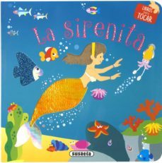 la sirenita (libros para tocar)-9788467763317