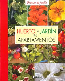 huerto y jardin en apartamentos-eduardo agudelo-9788467765717