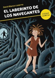 el laberinto de los navegantes-david blanco laserna-9788467828917