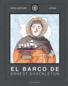 el barco de ernest shackleton-9788467940817