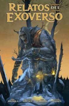 relatos del exoverso-mike mignola-christopher golden-9788467952117