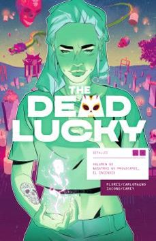 the dead lucky 2 nosotros no provocamos el incendio-melissa flores-9788467976717