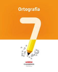 ortografia cuaderno 7 (cas)-9788468336817