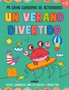 un verano divertido. mi gran cuaderno de actividades.-amanda lott-9788468377117