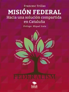 mision federal (ebook)-francesc trillas-9788468539317