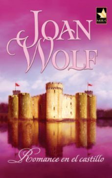 romance en el castillo (ebook)-joan wolf-9788468716817