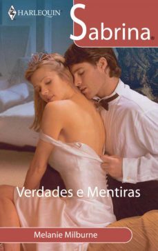 verdades e mentiras (ebook)-melanie milburne-9788468738017
