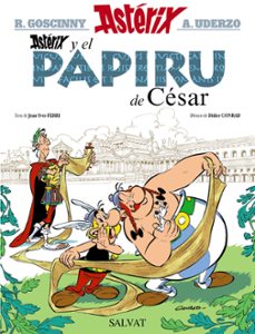 asterix y el papiru de cesar-rene goscinny-albert uderzo-9788469604717