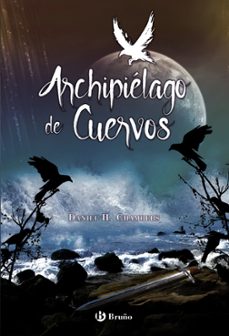 archipielago de cuervos-daniel h. chambers-9788469621417