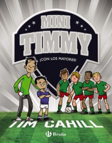 mini timmy, 11. ¡con los mayores!-9788469666517
