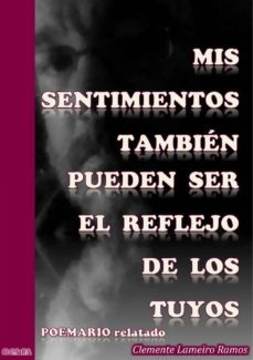 mis sentimientos también pueden ser el reflejo de los tuyos (ebook)-9788469763117