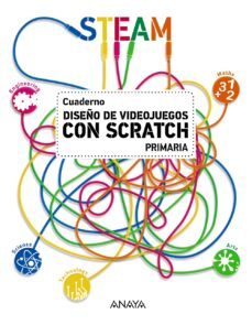 diseño de videojuegos con scratch cuaderno 5º / 6º educacion prim aria 3er ciclo mec castellano-9788469844717
