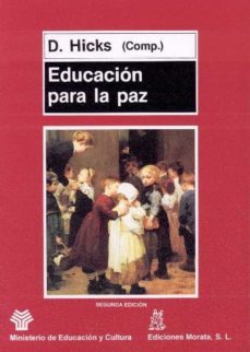 educacion para la paz: cuestiones, principios y practica en el au la (2ª ed.)-9788471123817