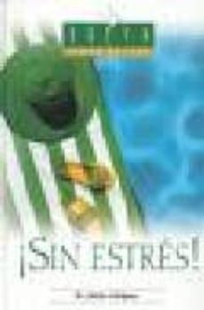 sin estres-julian melgosa mohedano-9788472081017