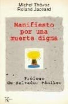 manifiesto por una muerte digna-roland jaccard-9788472452817