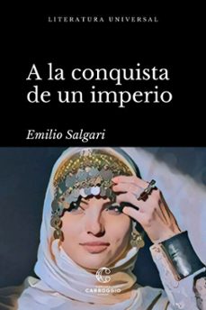a la conquista de un imperio (ebook)-emilio salgari-9788472547117