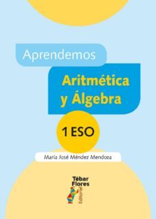 aprendemos aritmetica y algebra 1.º eso (ebook)-maria jose mendez mendoza-9788473608817