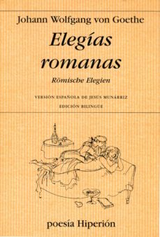 elegias romanas-johann wolfgang von goethe-9788475179117