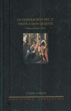 la generacion del 27 visita a don quijote-9788475227917