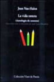 la vida entera (antologia de sonetos)-9788475228617
