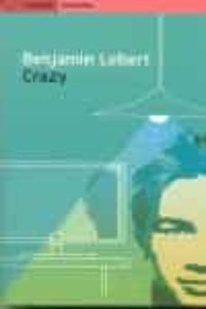 crazy-benjamin lebert-9788475968117