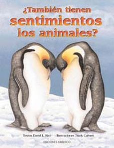 ¿tambien tienen sentimientos los animales?-david l. rice-david l. calvert-9788477209317