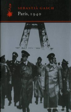paris, 1940-sebastia gasch-9788477273417