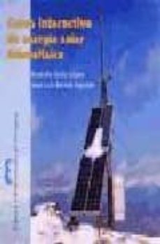 curso interactivo de energia solar fotovoltaica (cd-rom)-rodolfo dufo lopez-jose bernal agustin-9788477338017