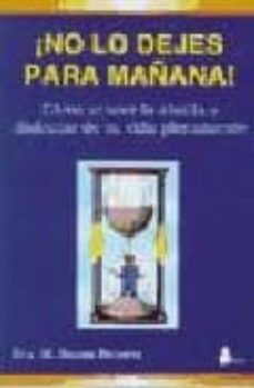 no lo dejes para mañana-9788478082117
