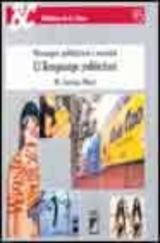 el llenguatge publicitari: missatges publicitaris i societat-9788478271917