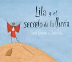 lila y el secreto de la lluvia-9788478713417