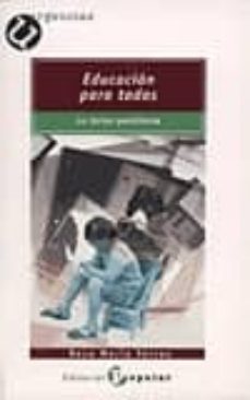 educacion para todos: la tarea pendiente-9788478842117