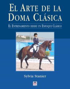 el arte de la doma clasica-sylvia stainer-9788479026417