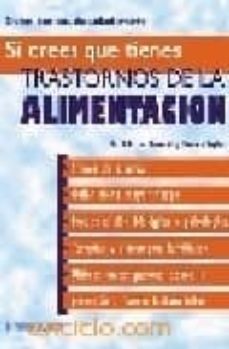 si crees que tienes trastornos de la alimentacion-9788479274917