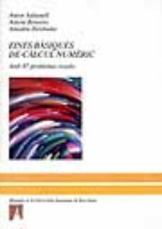 eines basiques de calcul numeric amb 87 problemes resolts-anton aubanell-antoni benseny-amadeu delshams-9788479292317