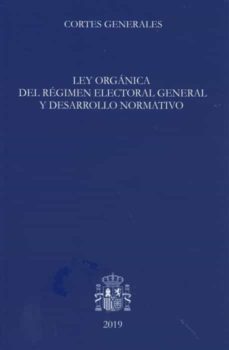 ley organica del regimen electoral general y desarrollo normativo-9788479435417
