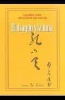 el dragon y la luna-9788479624217