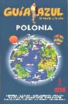 polonia (guia azul. el mundo a tu aire)-9788480234917
