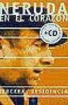 neruda en el corazon (incluye cd)-pablo neruda-9788480486217