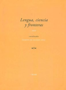lengua, ciencia y fronteras-ramon de andres diaz-9788480536417