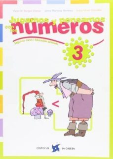 jugamos y pensamos con los numeros 3 (2ª curso primaria)-victor m. burgos alonso-jaime martinez montero-9788481051117