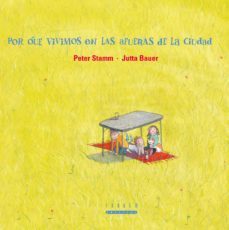 por que vivimos a las afueras de la ciudad-9788481317817