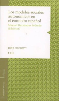 los modelos sociales autonomicos en el contexto español-9788481883817