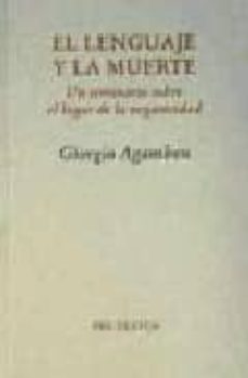 el lenguaje y la muerte: un seminario sobre el lugar de la negati vidad-9788481914917
