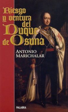 riesgo y ventura del duque de osuna-9788482393117
