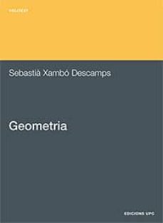 geometria (2ª ed.)-sebastia xambo i descamps-9788483015117