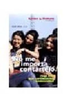 no me importa contartelo-carlos j. romero-9788483160817
