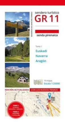 gr 11 senda pirinaica euskadi navarra aragon (tomo + mapa)-9788483214817