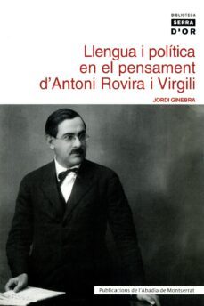 llengua i politica en el pensament d antoni rovira i virgili-jordi ginebra-9788484157717